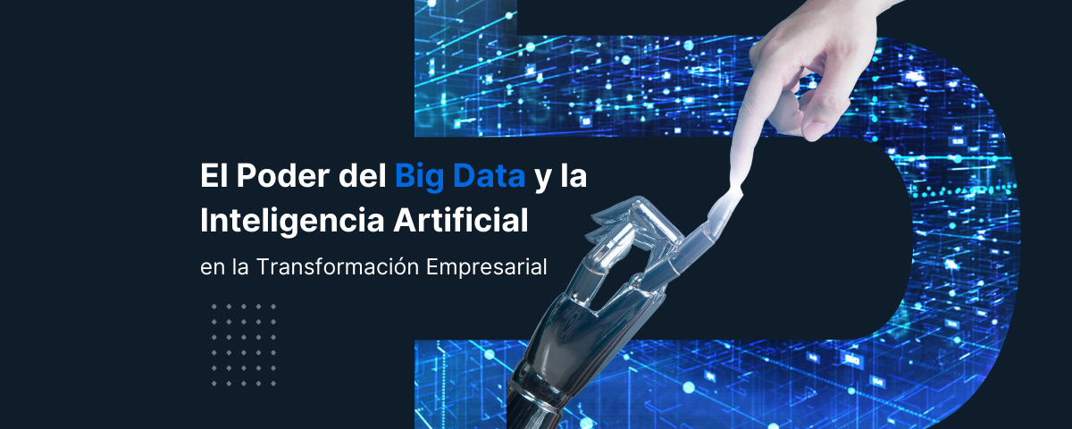 el-poder-del-big-data-y-la-inteligencia-artificial